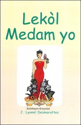 Lekòl Medam yo  L'École des Femmes de Molière en créole