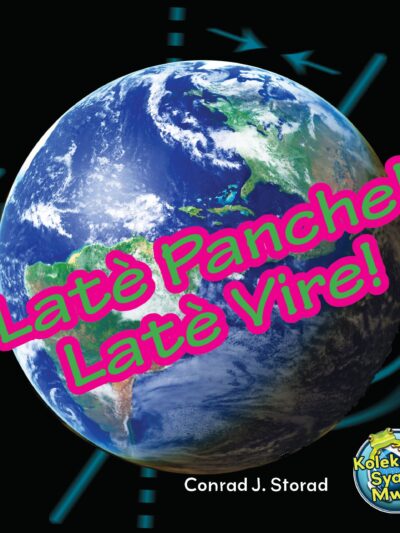 Laté panche! Laté Vire!